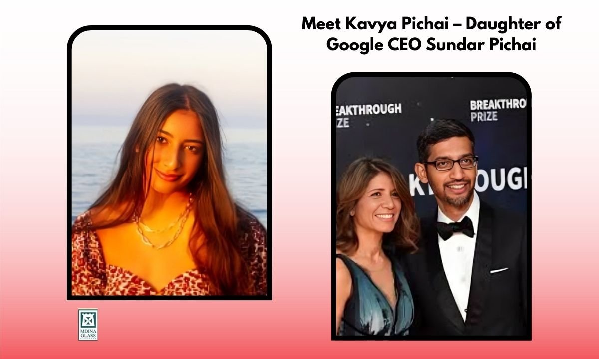 Meet Kavya Pichai – Daughter of Google CEO Sundar Pichai